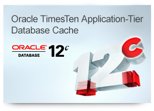 Oracle TimesTen Application-Tier Database Cache | Oracle Database | Oracle