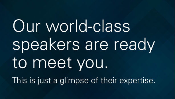 Our World-Class Speakers