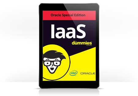 IaaS For Dummies®, 2nd Oracle Special Edition