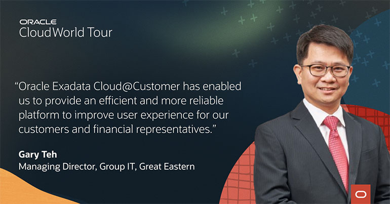 Great Eastern Selects Oracle Exadata Cloud