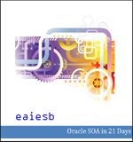 《EAIESB Oracle SOA in 21 days》图书封面