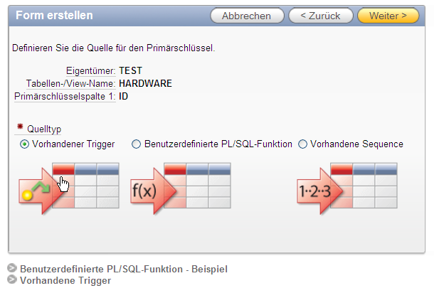 Bei neuen Datensätzen wird der Wert für die Primärschlüsselspalte durch einen vorhandenen Trigger ermittelt