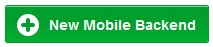 The New Mobile Backend button