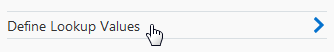 Define Lookup Values link