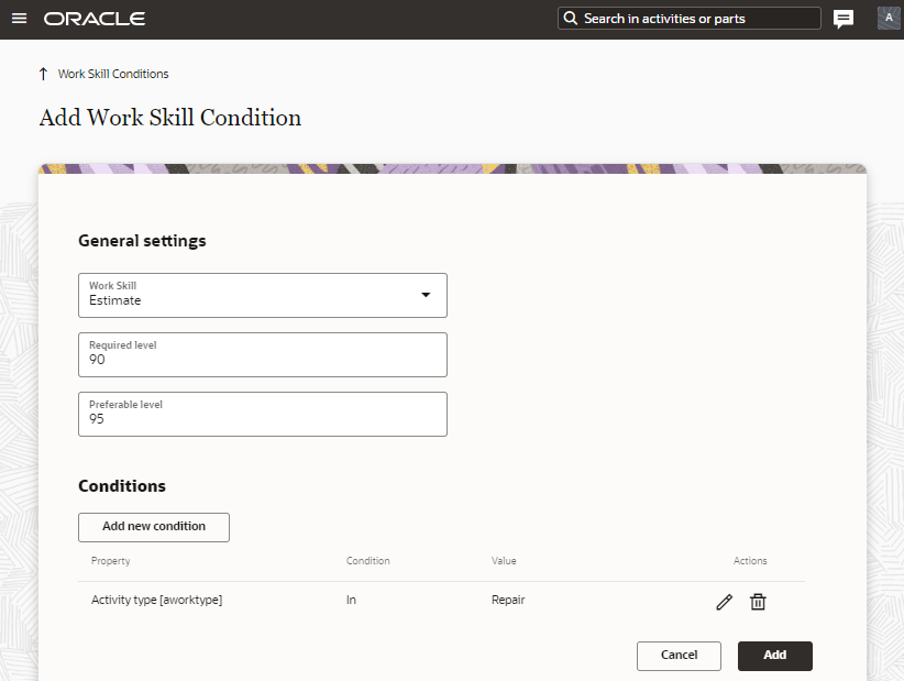 This screenshot shows the Add Work Skill Condition page in Redwood style.